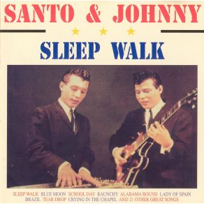 Download track Sleep Walk Santo & Johnny