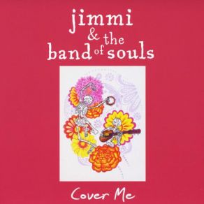 Download track Burning Love Jimmi, The Band Of Souls