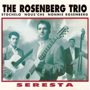 Download track Troublant Bolero The Rosenberg Trio