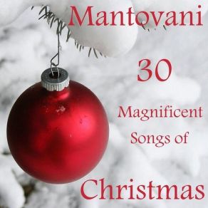 Download track The Twelve Days Of Christmas The Mantovani Orchestra