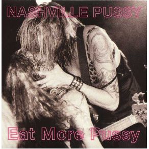 Download track Sock It To Me Baby Nashville Pussy