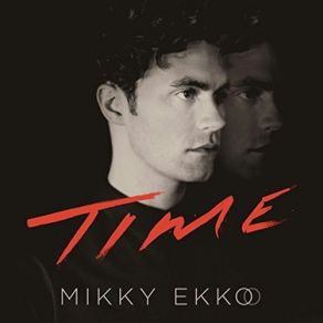 Download track Time Mikky Ekko