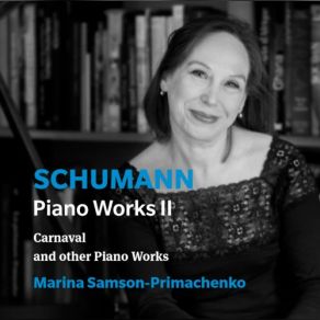 Download track Carnaval, Op. 9 No. 16. Valse Allemande-No. 17. Intermezzo Paganini' Marina Samson-Primachenko