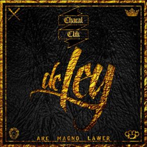 Download track De Ley Chacal Clik