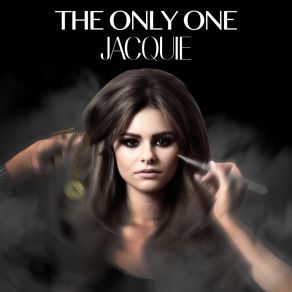Download track Am I The Only One Jacquie