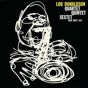 Download track If I Love Again Lou Donaldson