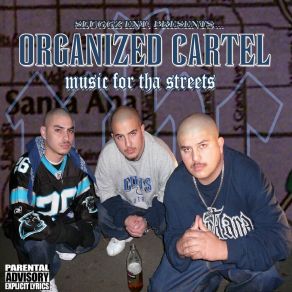 Download track Your Lady Organized Cartel