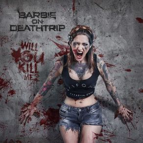 Download track No Escape Barbie On Deathtrip