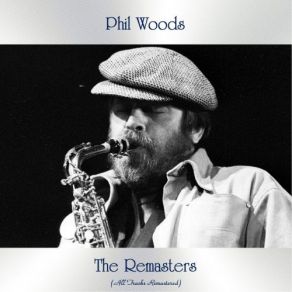 Download track Steeplechase (Remastered 2016) Phil Woods
