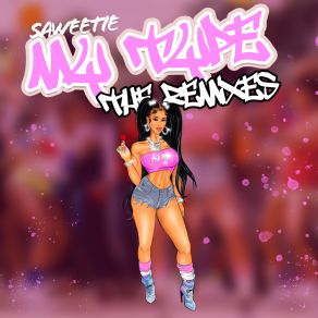 Download track My Type Saweetie
