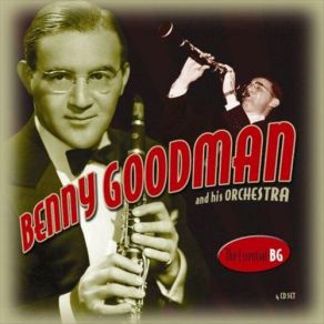 Download track These Foolish Things Benny Goodman And His Orchestra