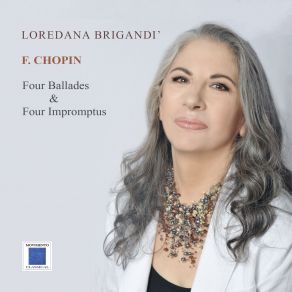 Download track Impromptu No. 3 In G-Flat Major, Op. 51 Loredana Brigandí