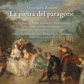 Download track La Pietra Del Paragone Act 1. Finale Primo Marchesina... - Contessina... Marcello Viotti