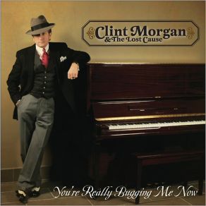 Download track Just A Closer Walk With Thee Clint Morgan, The Lost Cause