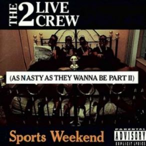 Download track You Are Very Erect The 2 Live Crew