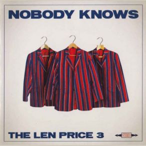 Download track Nobody Knows The Len Price 3