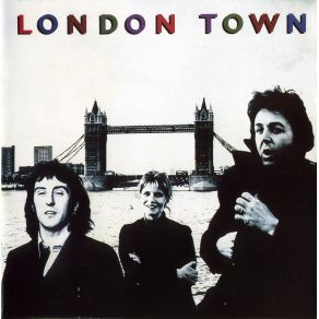 Download track London Town Paul McCartney, The Wings