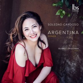 Download track Canciones Argentinas No. 12, Lied De La Eterna Ventura Soledad Cardoso, Quimey Urquiaga