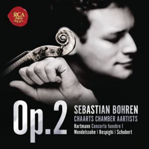 Download track Violin Concerto In D Minor, MWV O 3: I. Allegro Sebastian Bohren, CHAARTS Chamber Aartists