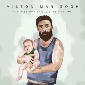 Download track Lockjaw Milton Man Gogh