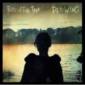 Download track Deadwing Porcupine Tree