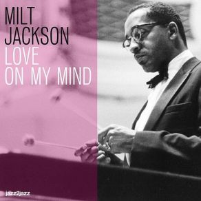 Download track Indiana Milt Jackson