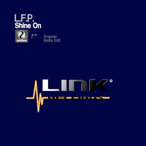 Download track Shine On (Radio Edit) L. F. P.