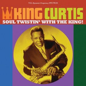 Download track What’d I Say, Pt. 1 King Curtis