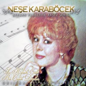 Download track Karagözlüm Neşe Karaböcek