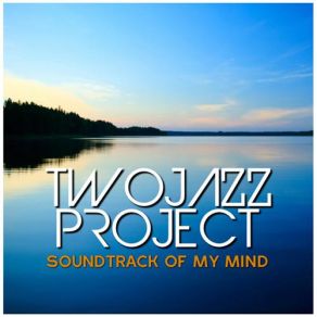 Download track Each Time You'Re Falling In Love (Original Mix) Two Jazz Project