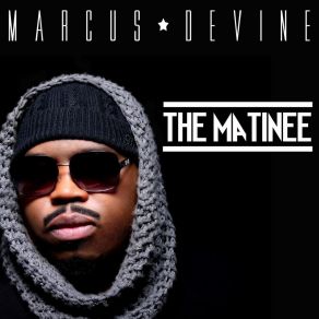 Download track Netflix & Chill Marcus Devine