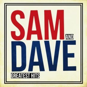 Download track Soothe Me Sam & Dave