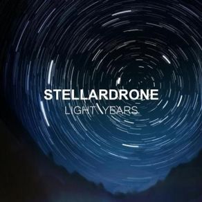 Download track Light Years Stellardrone