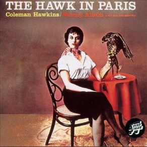 Download track Mademoiselle De Paris Coleman Hawkins, Manny Albam