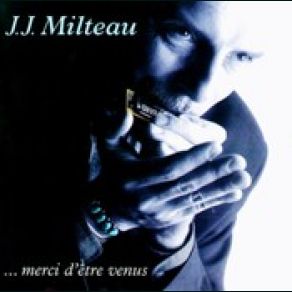 Download track Chronoblues (Le Temps Qui Passe) Jean - Jacques Milteau