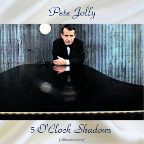 Download track Down Home Under Blues (Remastered 2017) Pete Jolly