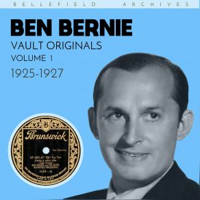 Download track Only You And Lonely Me Ben Bernie, His Hotel Roosevelt Orchestra