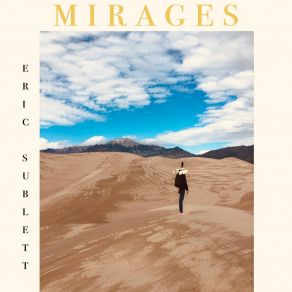 Download track Mirages Eric Sublett