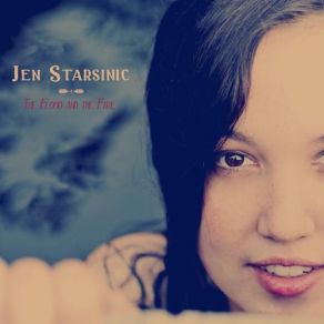 Download track Wildfire Jen Starsinic