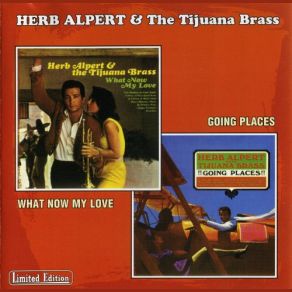 Download track What Now My Love Herb Alpert, The Tijuana Brass
