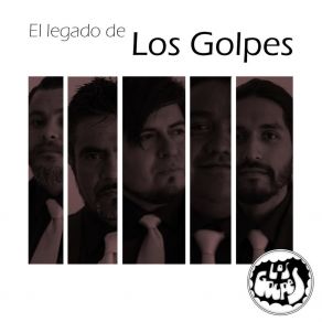 Download track Por Lo Más Sagrado LOS GOLPES