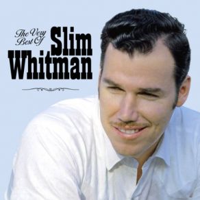 Download track I'M Slim Whitman