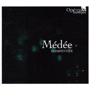 Download track 08. Acte I. Scene 1. Medee, Nerine. Medee Pour Flatter Mes Ennuis Marc - Antoine Charpentier