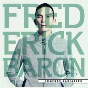 Download track La Cavale Frederick Baron