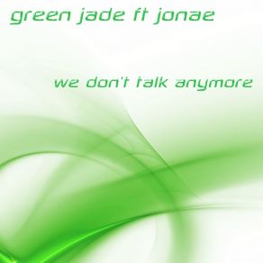Download track We Don't Talk Anymore (Karaoke Instrumental Carpool Edit) Jade GreenJonae