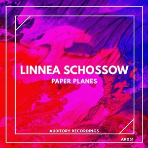 Download track Paper Planes (Radio Edit) Linnea Schössow
