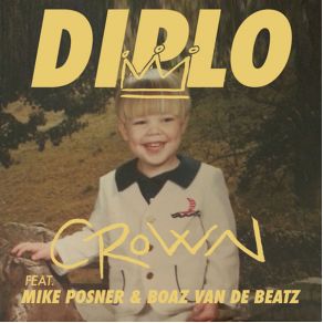 Download track Crown Mike Posner, Riff Raff, Boaz Van De Beatz, Diplo