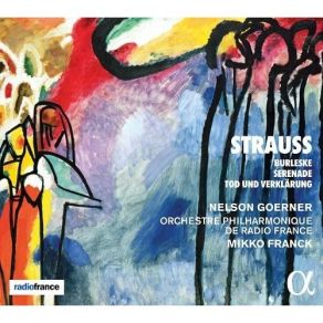 Download track 3. Tod Und Verklärung Op. 24 Richard Strauss