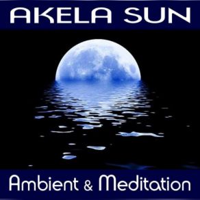 Download track Beneath The Stars Akela Sun