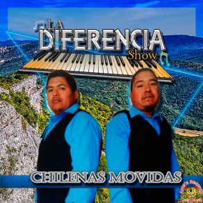 Download track No Sabes Cuanto Te Quiero La Diferencia Show